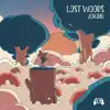 Jokabi & GameChops - Lost Woods - Single